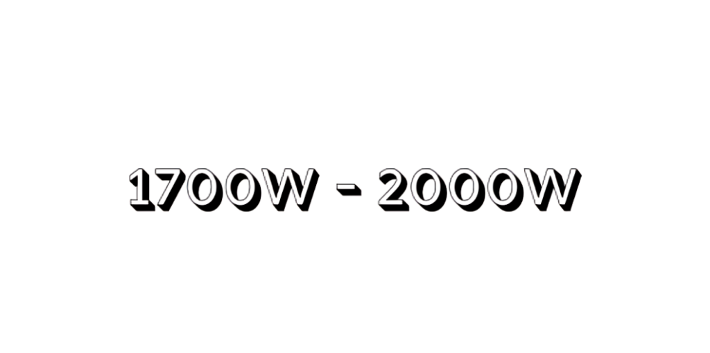 Potencia de 1700w a 2000w
